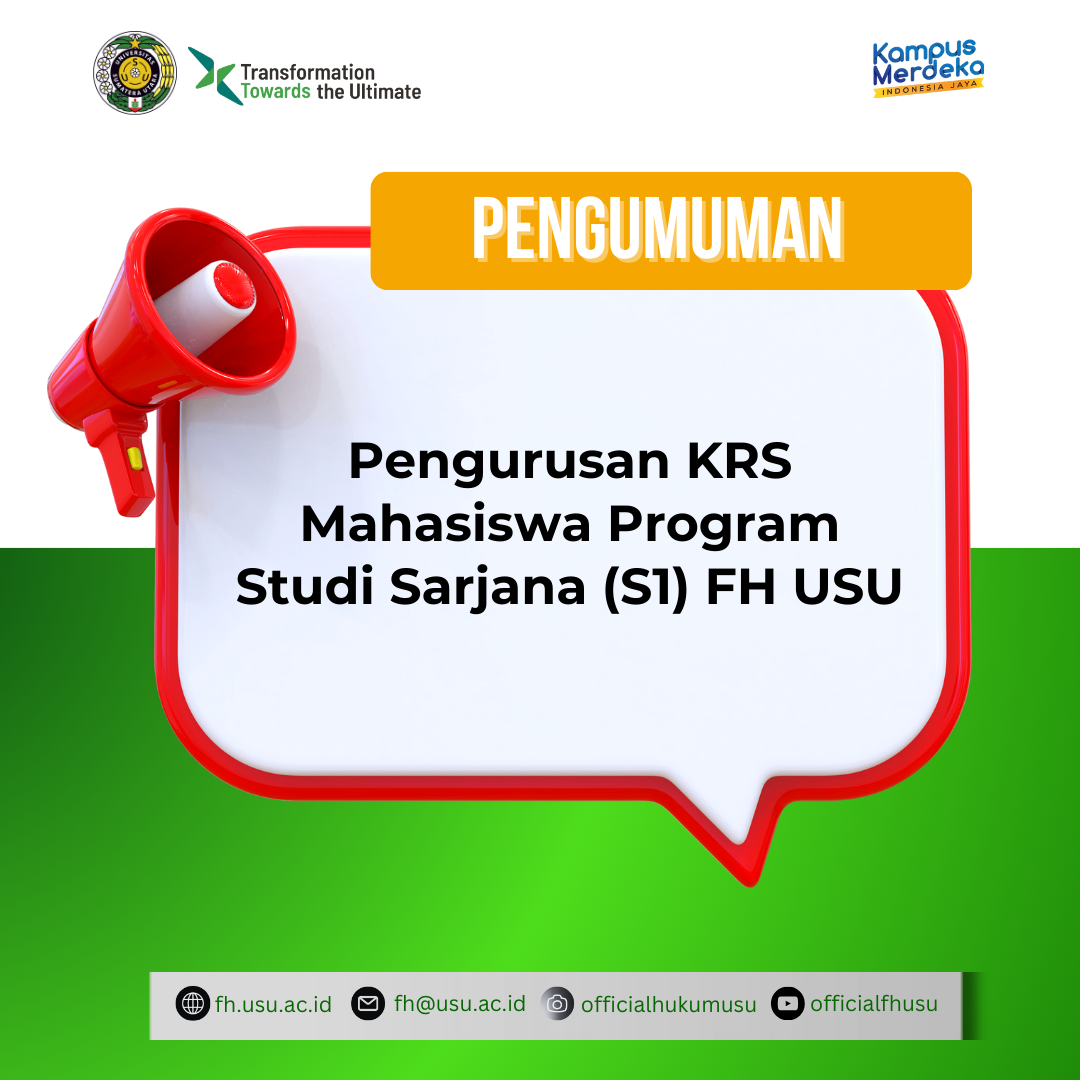 KRS Administration for Undergraduate Study Program Students (S1) FH USU